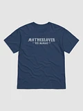 MOTHERLOVER SHIRT LETS GOOOOOOO product image (1)