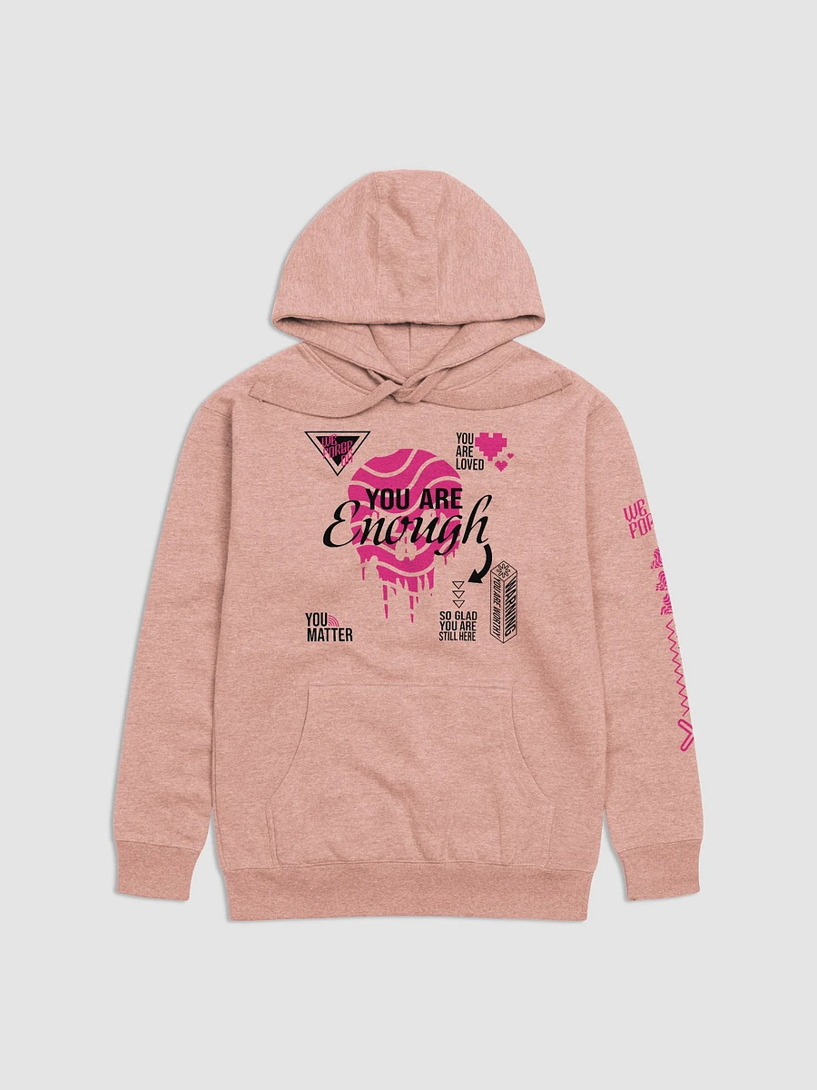 You Are Enough Hoodie product image (1)