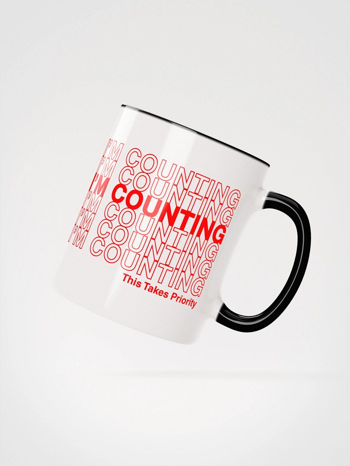 I'm Counting Mug product image (5)