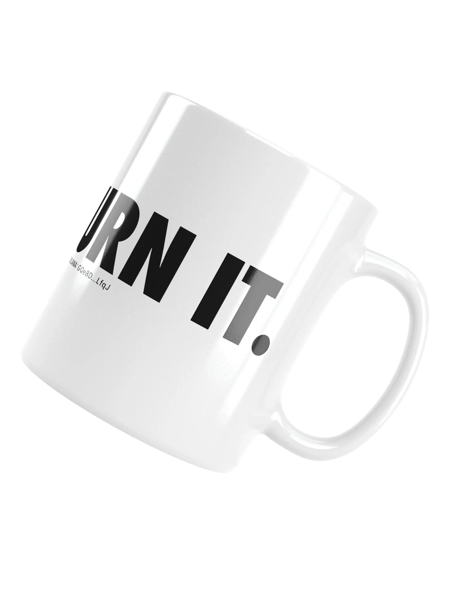 JUST $BURN IT Mug - Light product image (15)