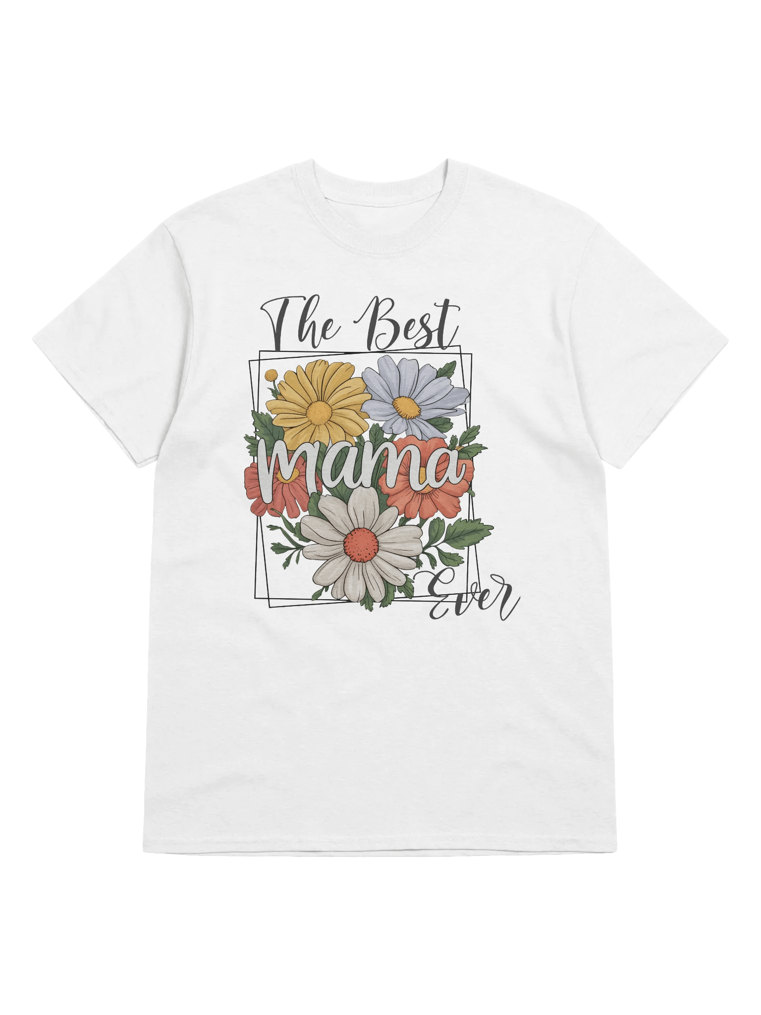 Blossoming The Best Mama Ever T-Shirt product image (3)
