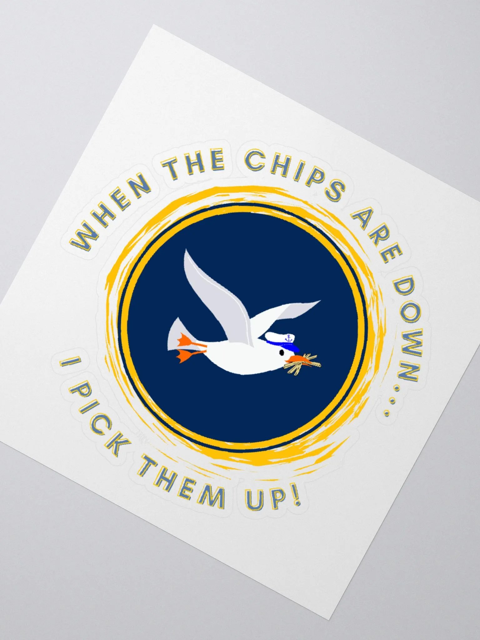 When the Chips are Down I Pick Them Up! Kiss Cut Stickers product image (4)