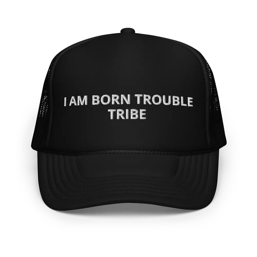 I am born trouble tribe Embroidered Trucker Hat Cap product image (1)