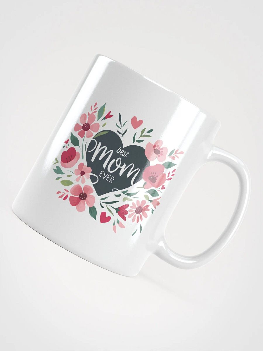 Floral Best Mom Ever Mug product image (10)