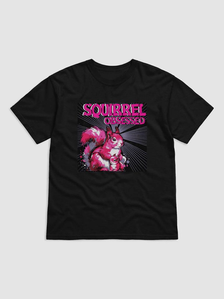 Squirrel Obsessed Pink T-Shirt- pigment dyed tee product image (1)