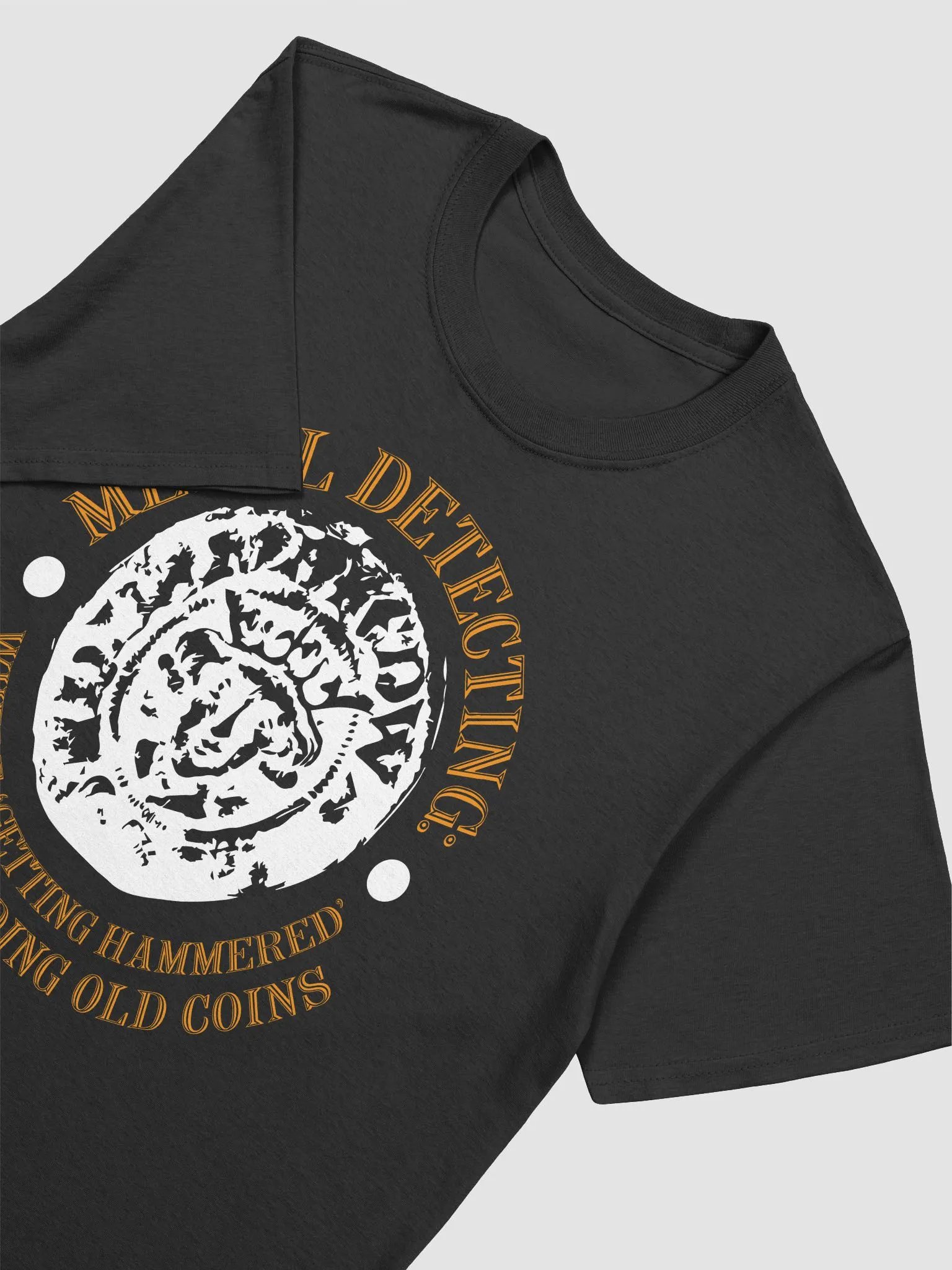 Metal Detecting" Where 'Getting Hammered' Means Finding Old Coins Unisex T-Shirt product image (13)