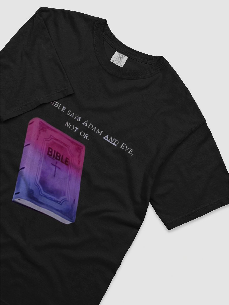 The Bible says Adam and Eve, not or T-shirt product image (3)