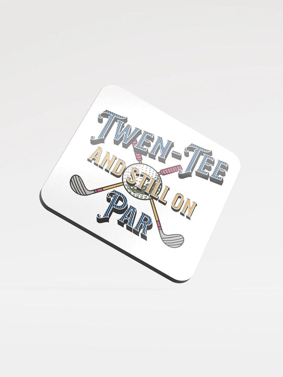 Twen-Tee And Still On Par Golfing Time Elegance Coaster Set product image (2)