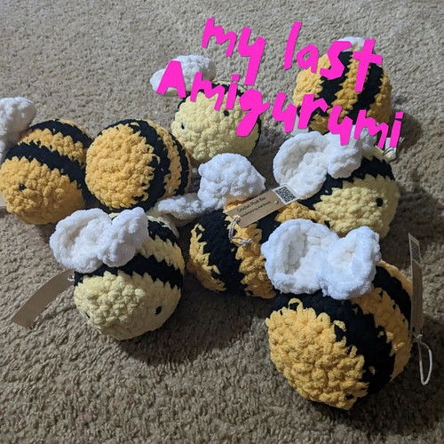 My last amigurumi (I think) was these bees! I made a TON of them last year and plan to make more, but I don't know if I've ac...