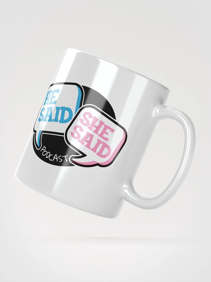 He Said She Said Podcast Mug product image (6)