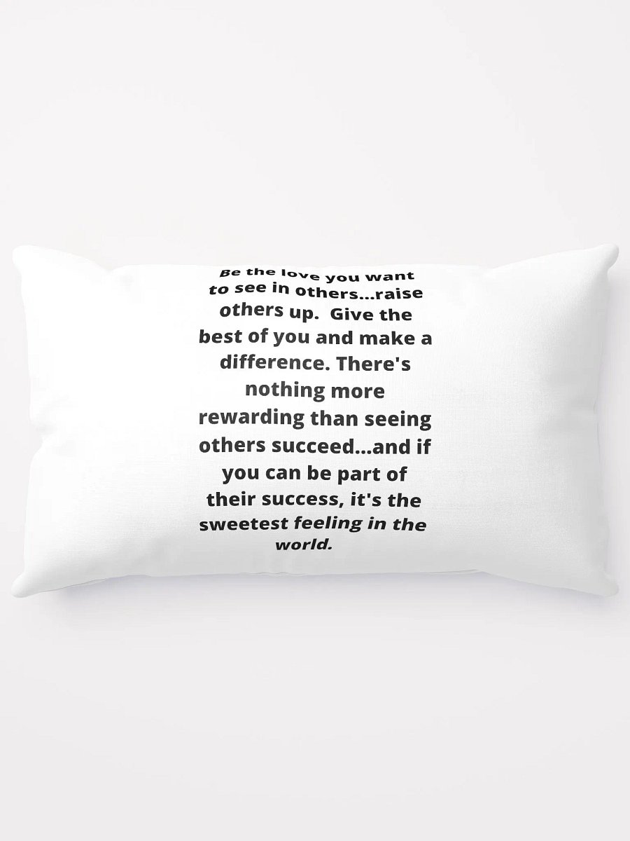 Raise Others Up Pillow product image (9)