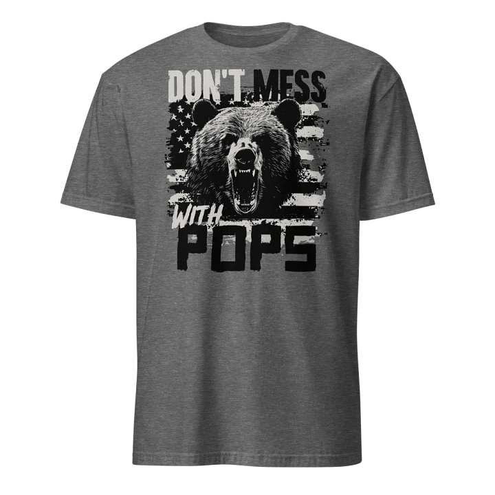 Don't Mess With Pops product image (3)