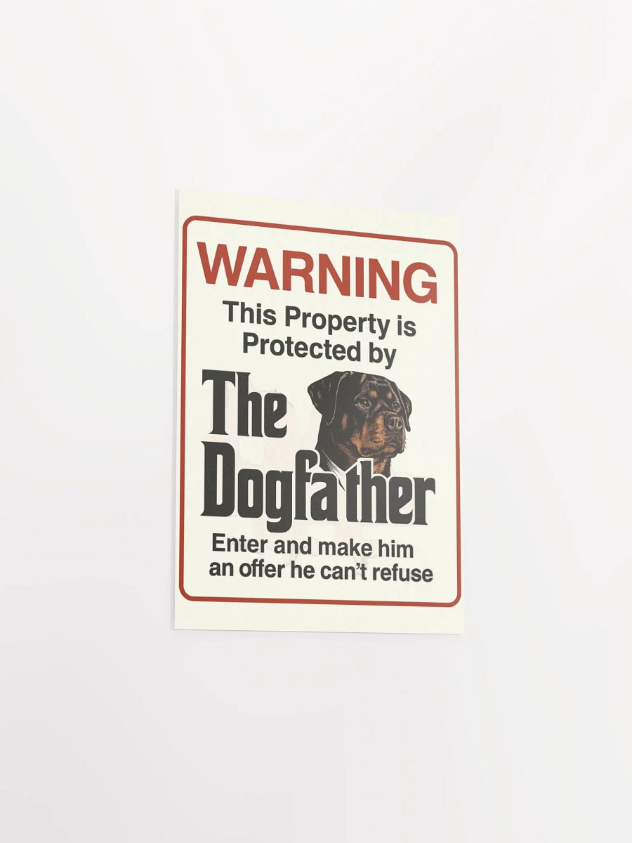 Rottweiler - Warning Property Protected By The DogFather product image (22)