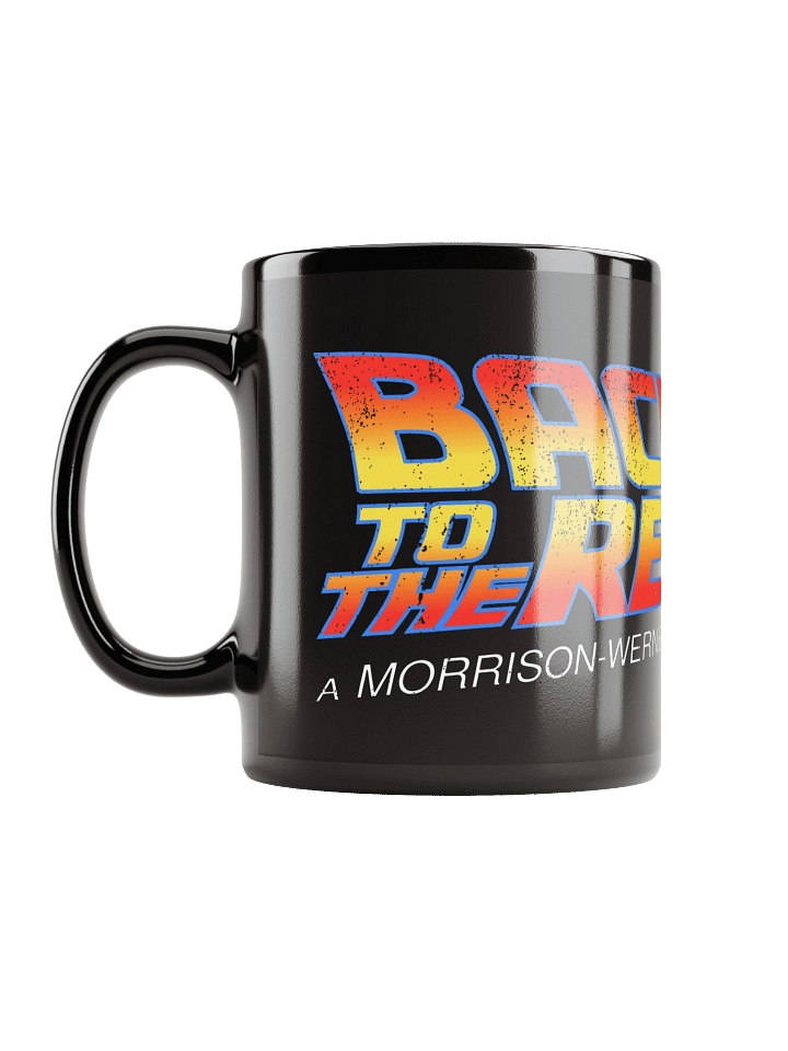 "Back to the Reunion" Coffee Mug product image (1)