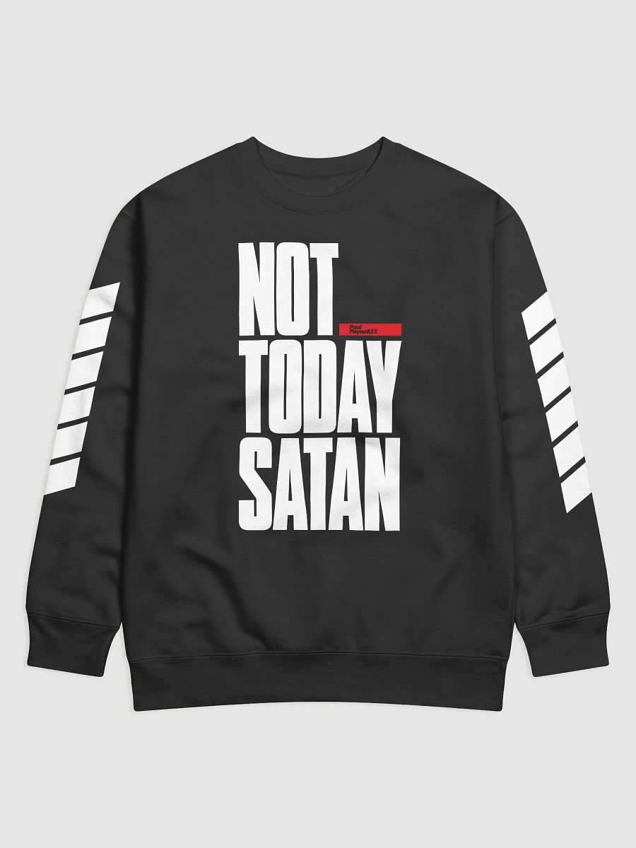 Not Today Satan Silhouette Sweatshirt product image (1)