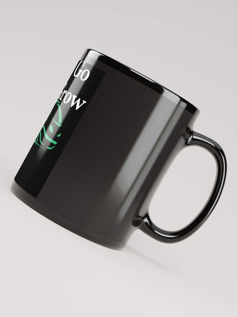 Let's Go Let's Grow Black Glossy Coffee mug 11 and 15 oz product image (7)
