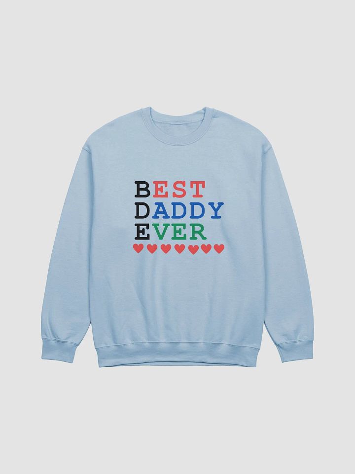 Best Daddy Ever Gildan Classic Crewneck Sweatshirt product image (1)