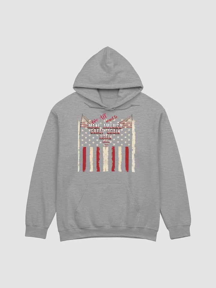 MAGA agin hoodie Classy design Hoodie for dads sons friend daughters product image (5)