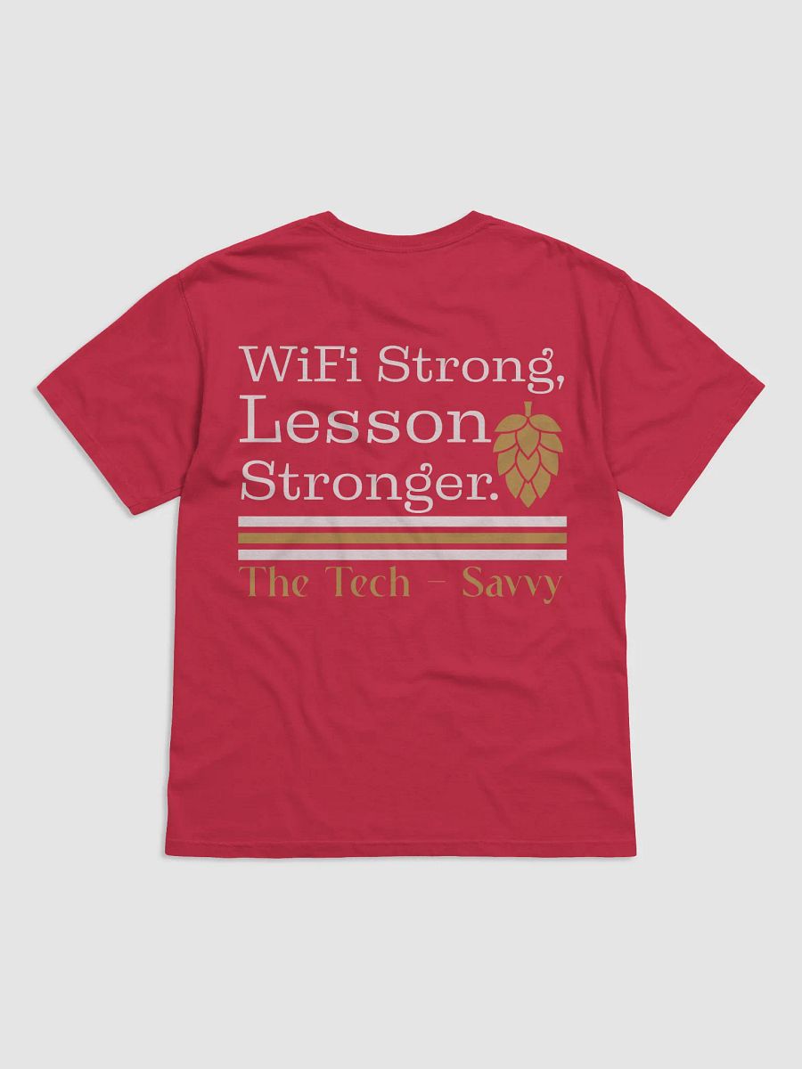 Wifi is Strong, Lesson Stronger, Teacher Student Comfort Colors T-shirt product image (3)