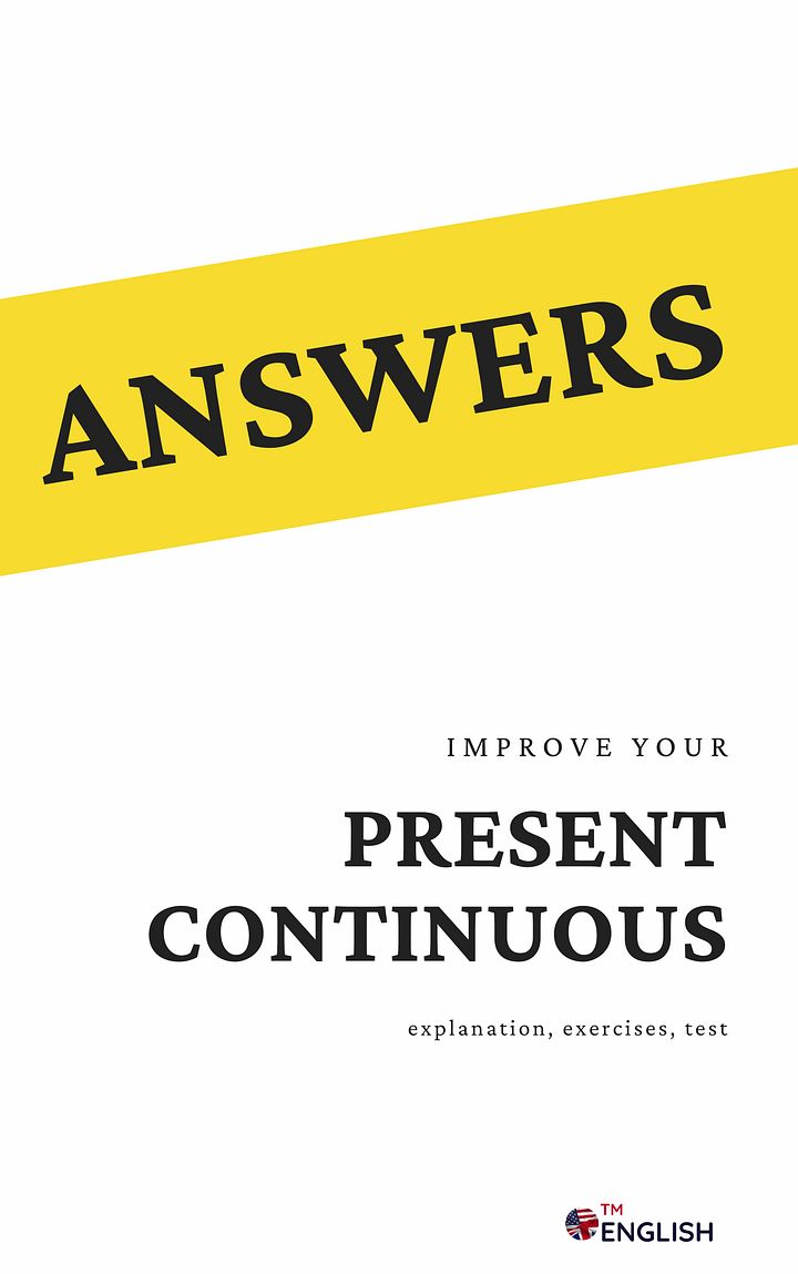 Improve Your Present Continuous PDF with Explanations, Exercises, Quiz, Answers ( 3 ITEMS!) product image (2)
