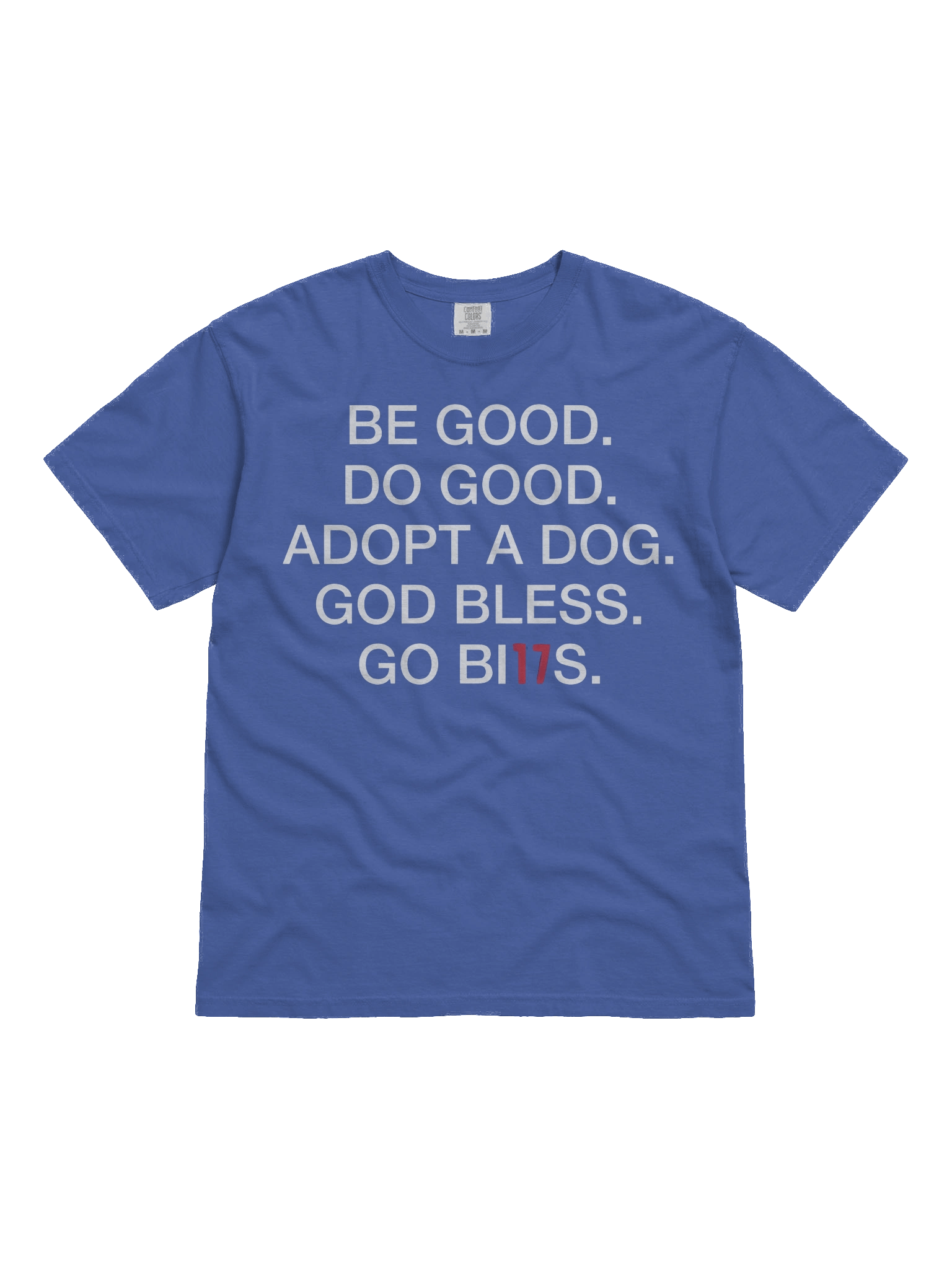 Be Good Do Good Adopt A Dog God Bless Go Bills Shirt product image (41)