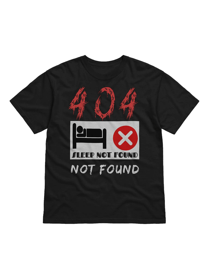 404 Sleep Not Found T-Shirt product image (2)