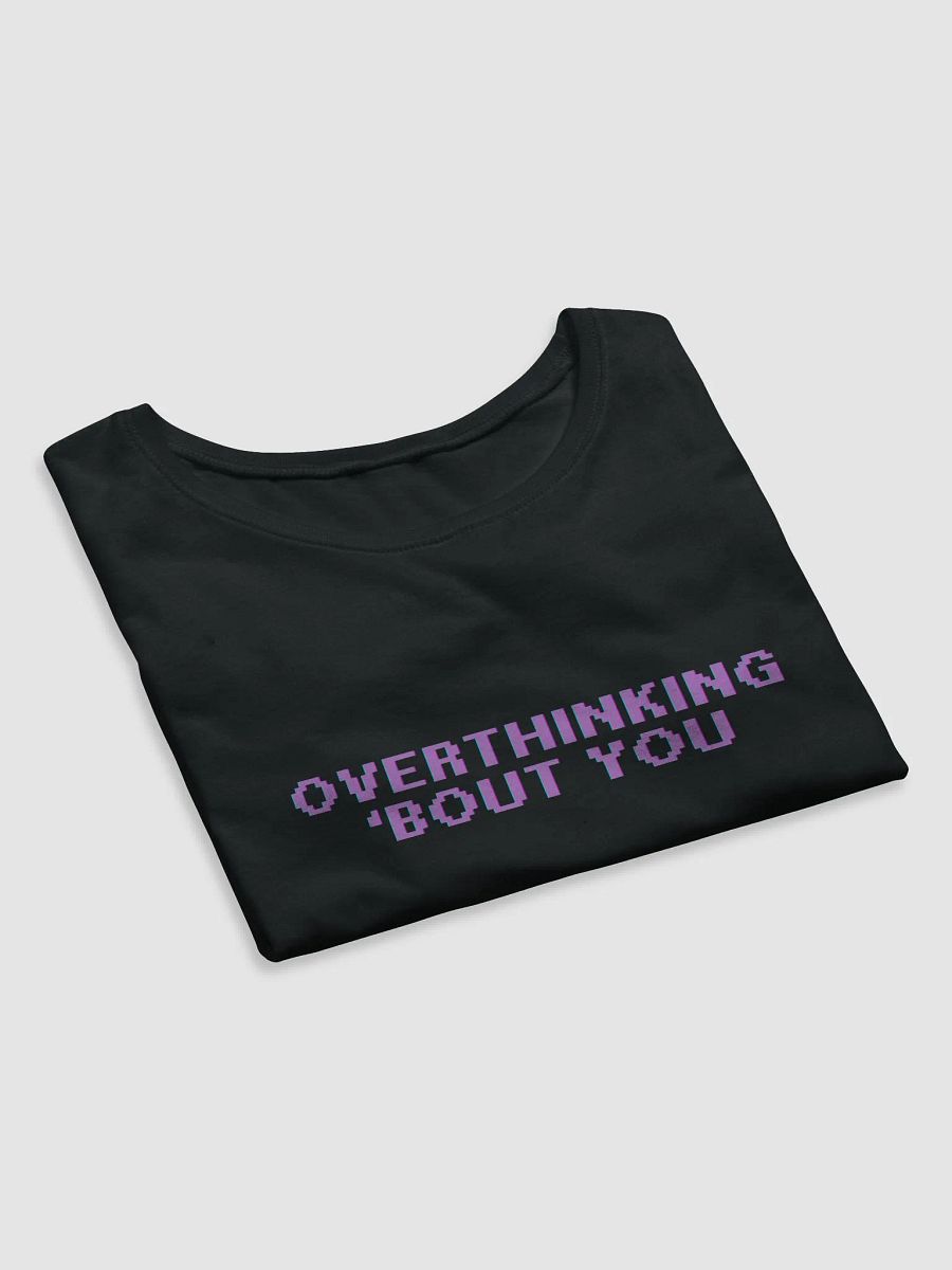 Overthinking 'Bout You Cropped Tee product image (7)