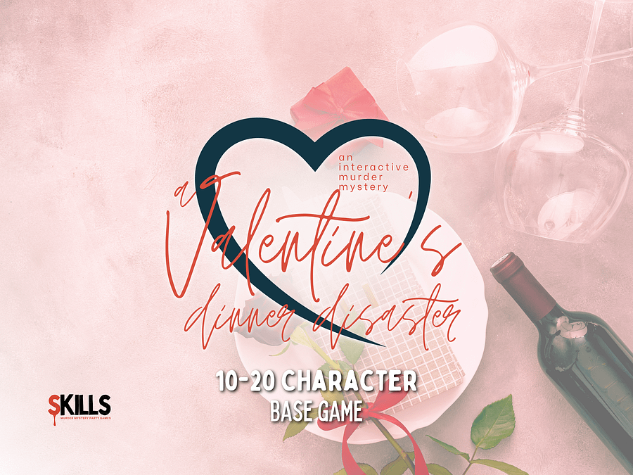 A Valentine's Dinner Disaster - A Valentine’s Murder Mystery - 10-20 Player Base Game product image (1)