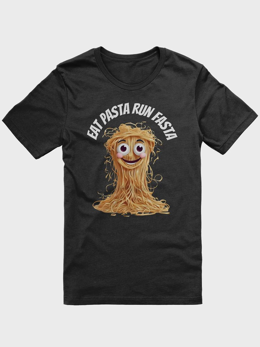 Eat Pasta Run Fasta T-Shirt product image (4)
