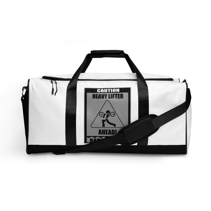Caution Heavy Lifter Ahead-Barbell Zone Duffle Bag product image (1)