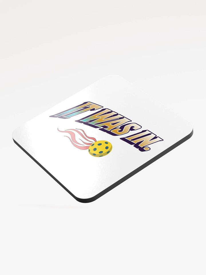 It Was In Pickleball Velocity Vibes Cork Coaster product image (2)