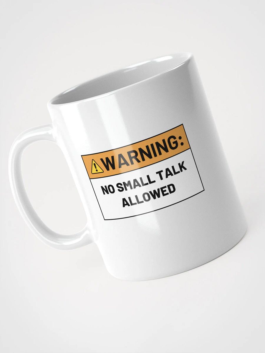 NO SMALL TALK ALLOWED Ceramic Mug product image (2)