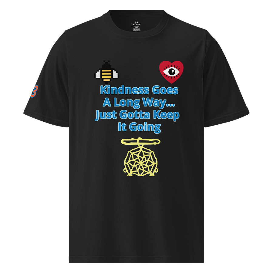 Melissa S. Wayner Kindness Brand Kindness Goes A Long Way...T-Shirt product image (1)