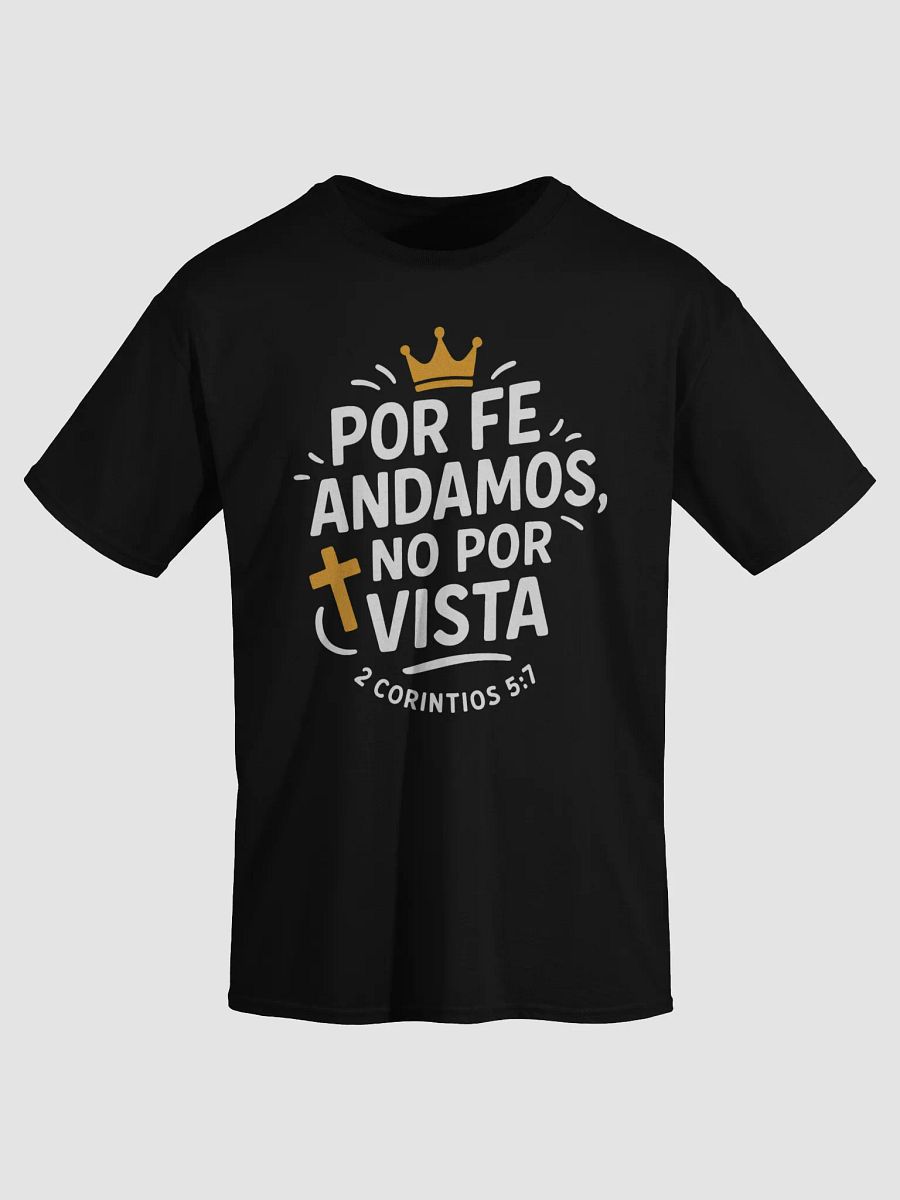 Camiseta Unisex Manga Corta | Por fe andamos no por vista product image (1)
