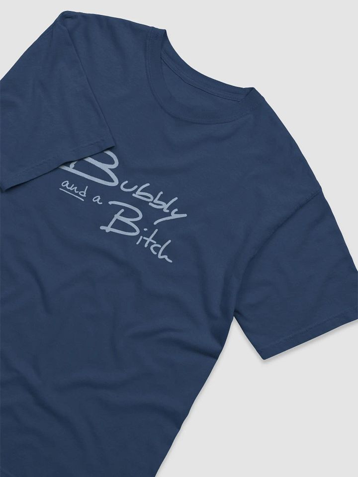 Bubbly and a B*tch (light blue design) garment-dyed tee product image (17)
