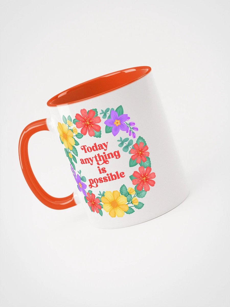 Today anything is possible - Color Mug product image (3)