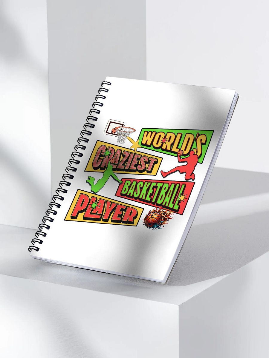Worlds Craziest Basketball Player Spiral Notebook product image (3)