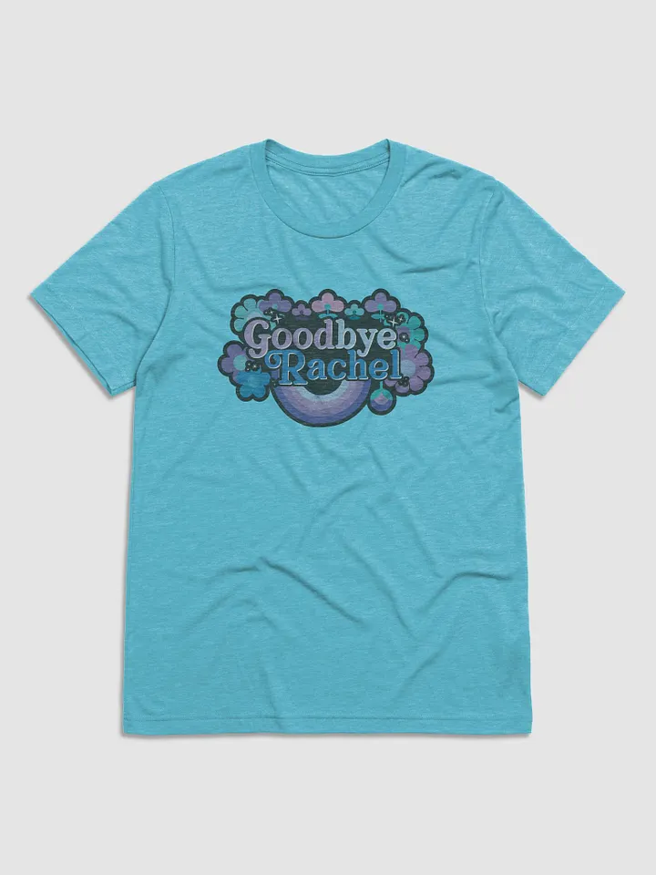 GoodbyeRachel Unisex Tri-Blend T-Shirt product image (1)