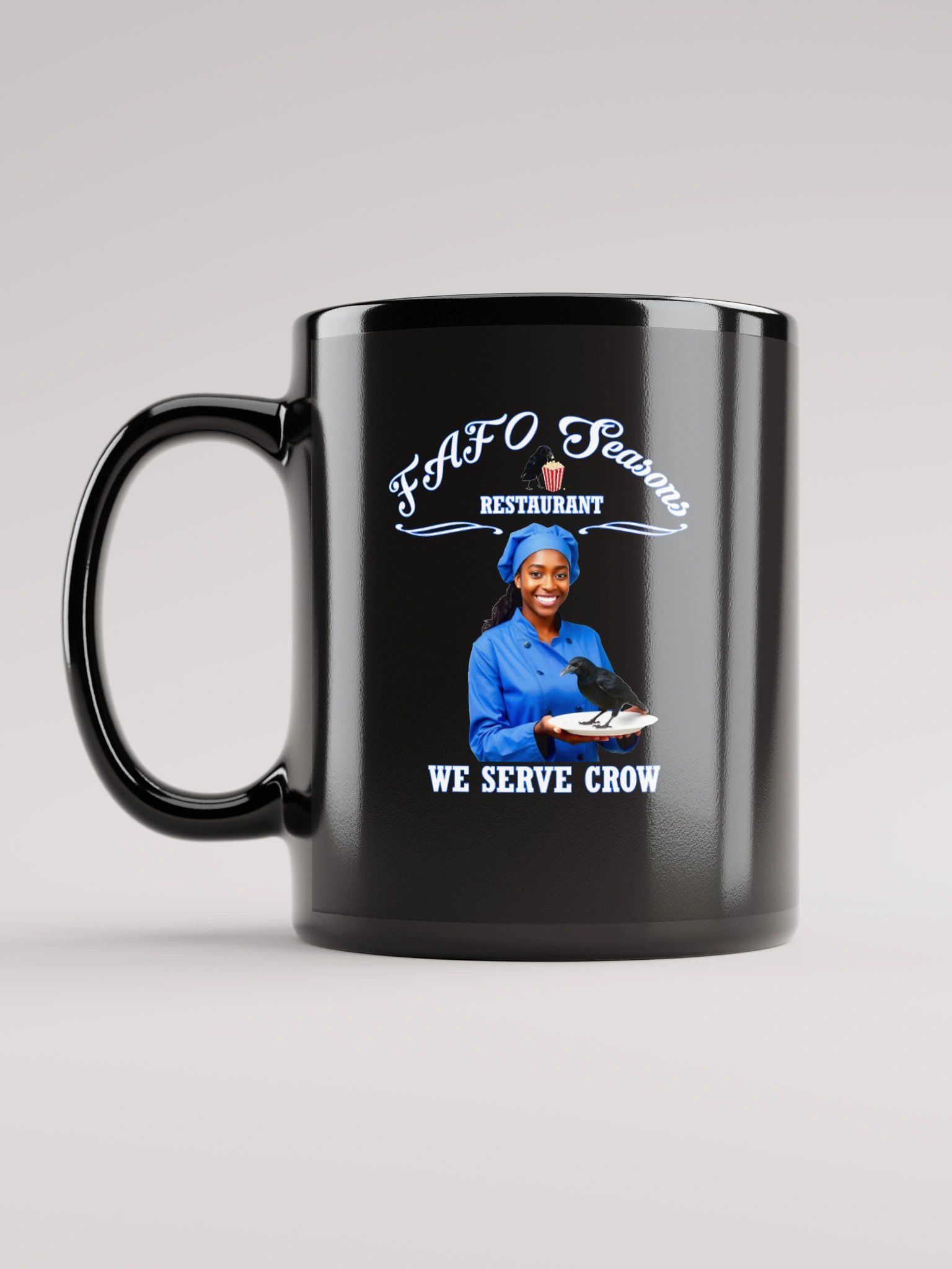 FAFO Seasons Restaurant - We Serve Crow by 92 Percent - Black Mug product image (1)