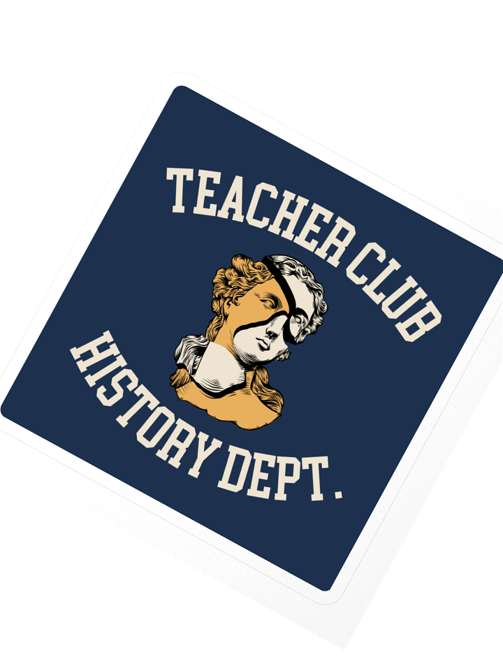 History Teacher Club Sticker product image (2)