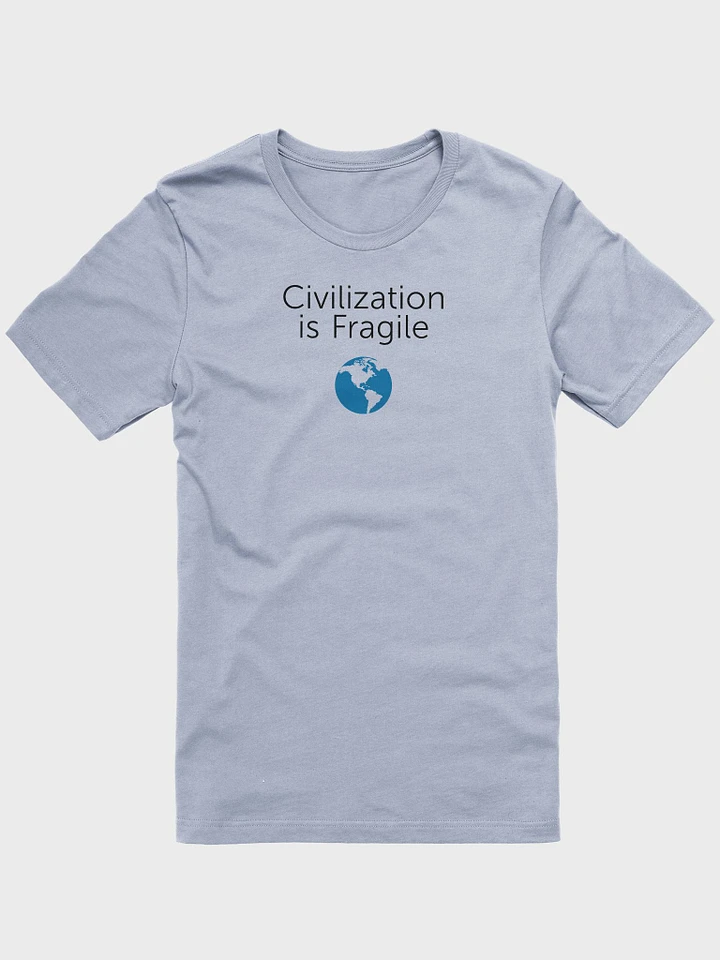 Civilization is Fragile Short Sleeve T-Shirt product image (9)