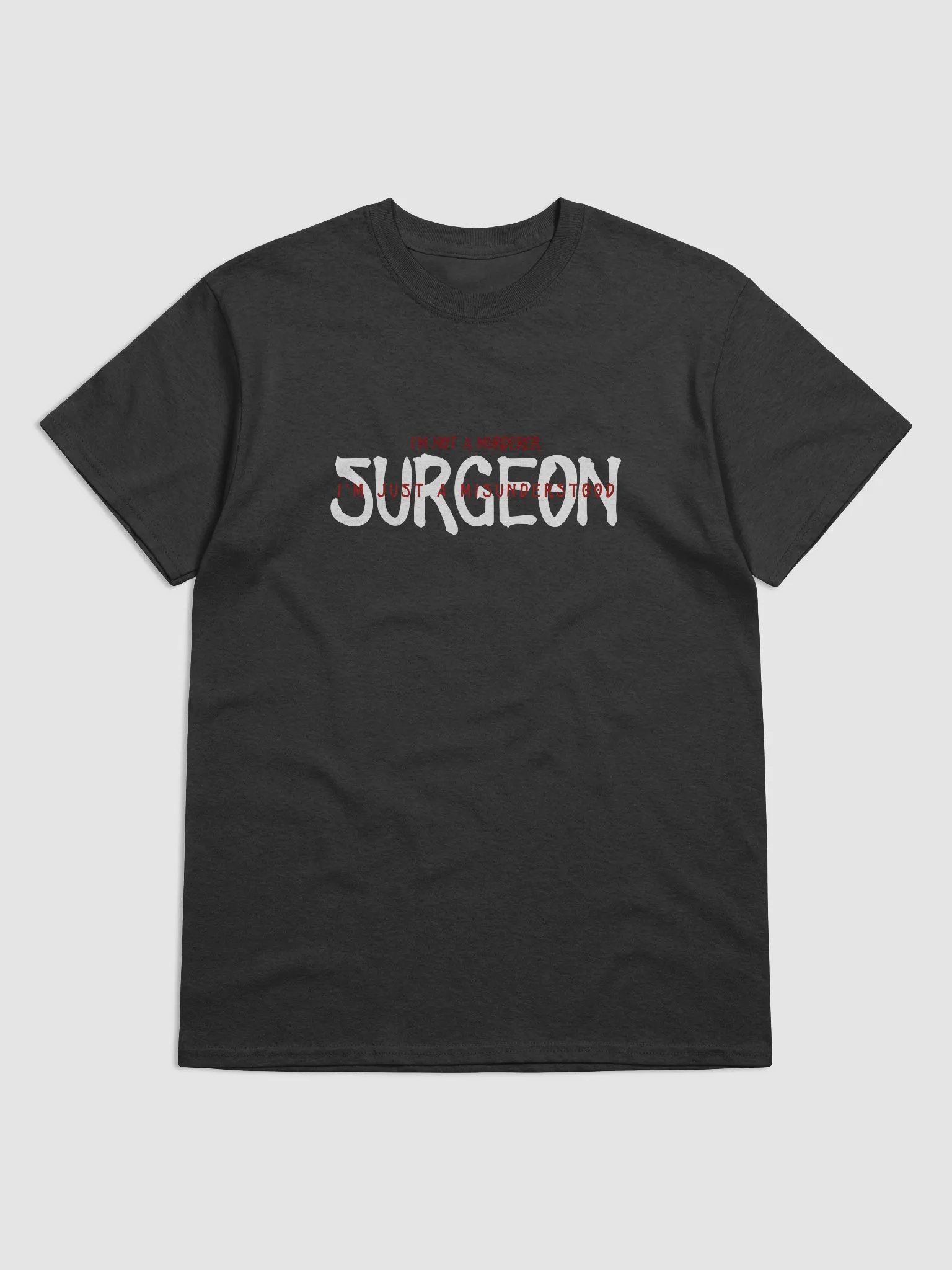 I'm Just A Surgeon product image (3)