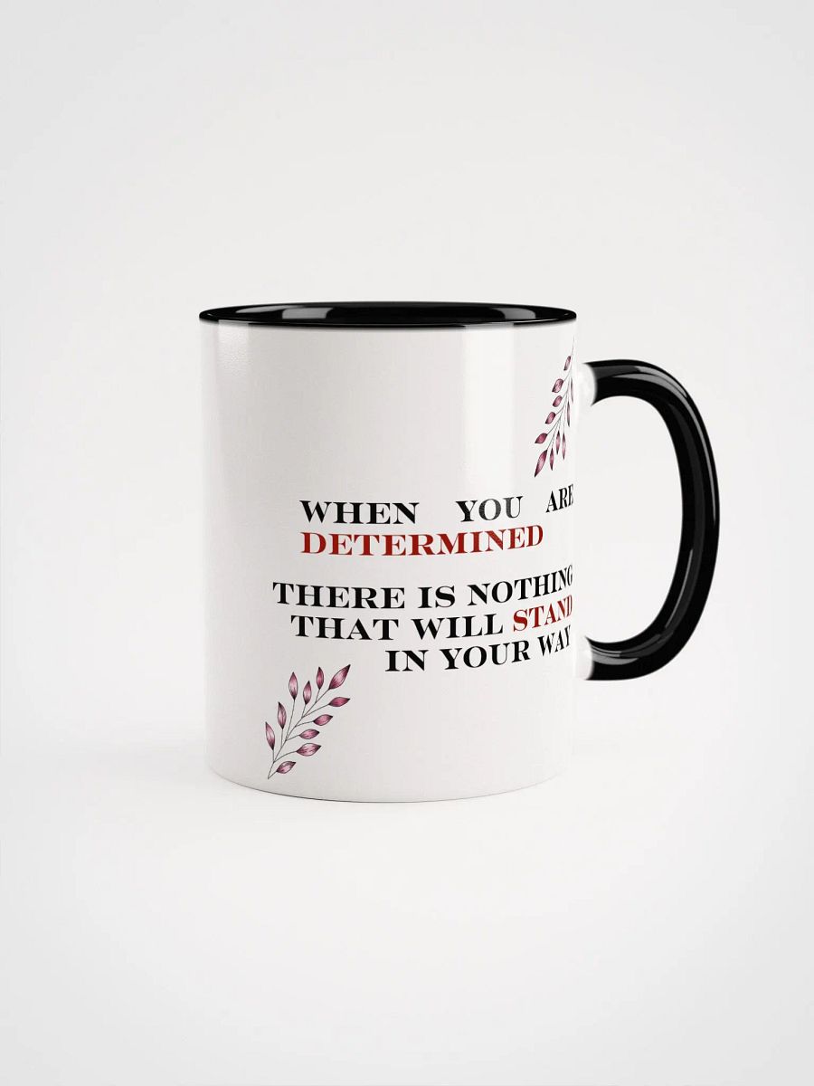 Determination Vibrant Inner Colors Ceramic Mug product image (1)