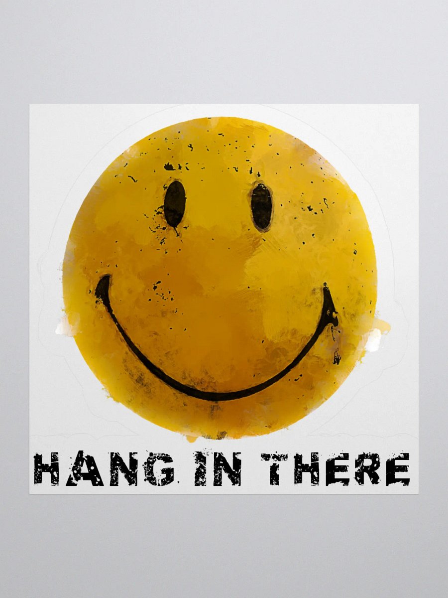 Hang In There Grungy Smiley Kiss Cut Stickers product image (3)