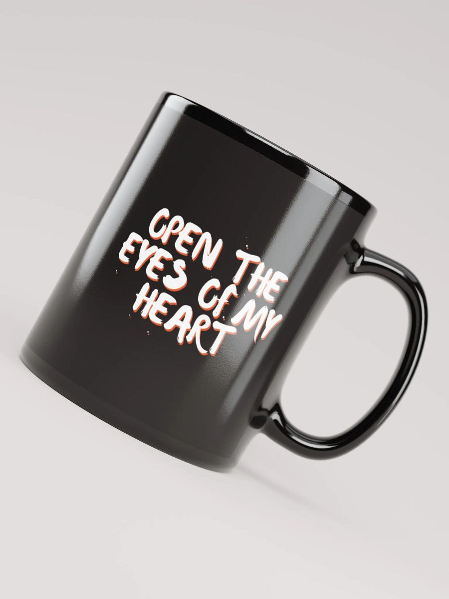 Open The Eyes Of My Heart Glossy Mug product image (3)