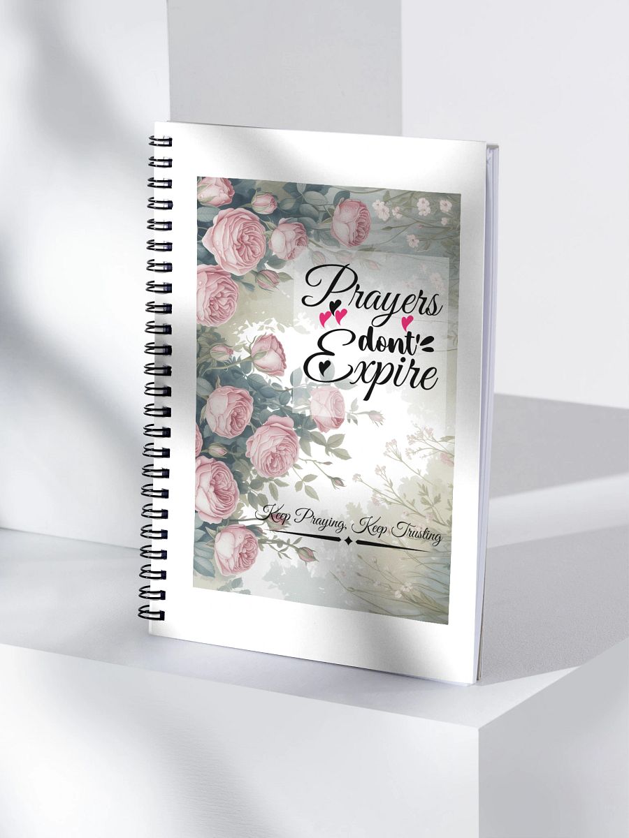 Prayers Do Not Expire. Spiral Notebook. product image (3)