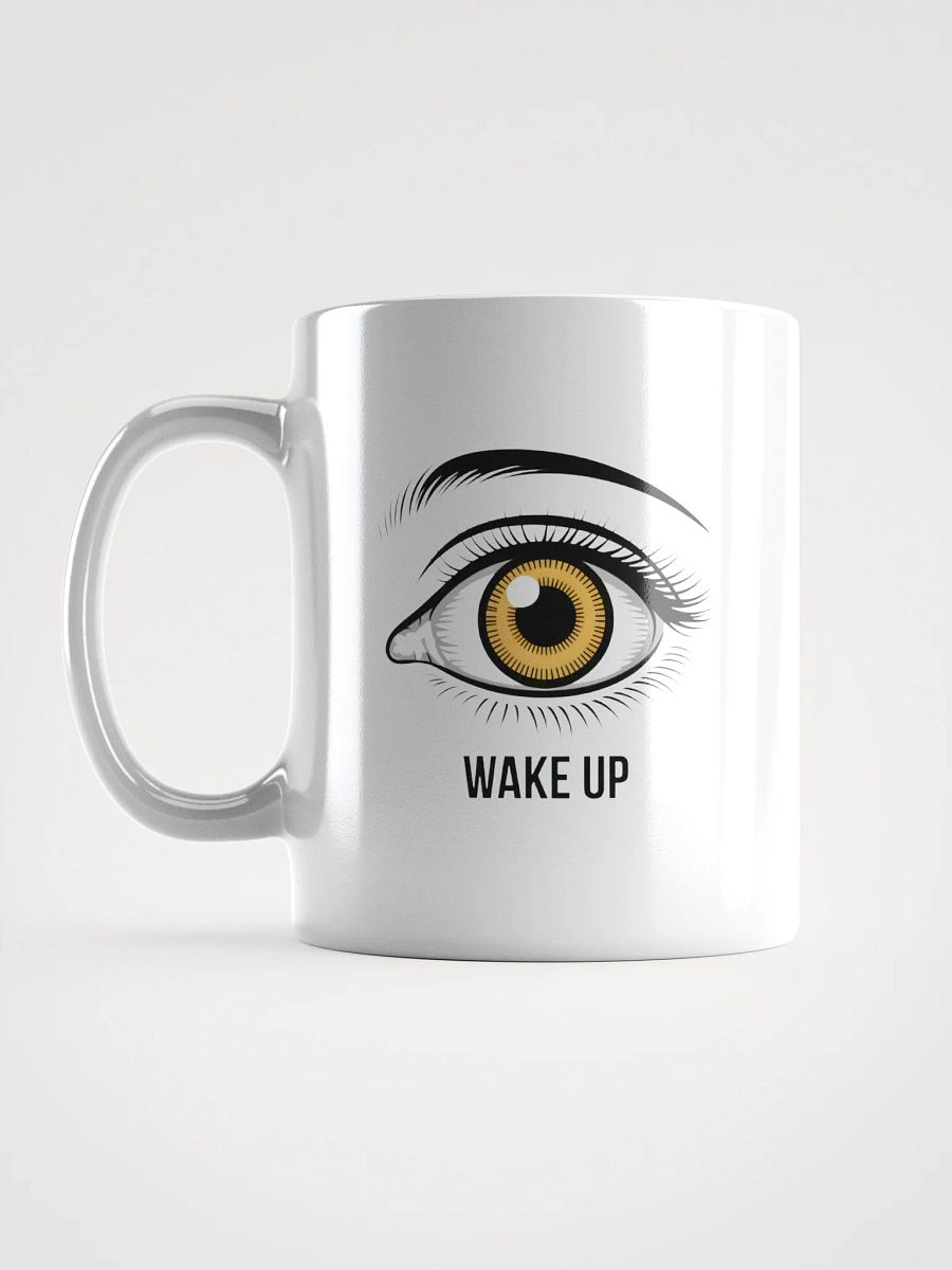 Wake Up Eye Mug | Motivational Coffee Gift Mug product image (6)