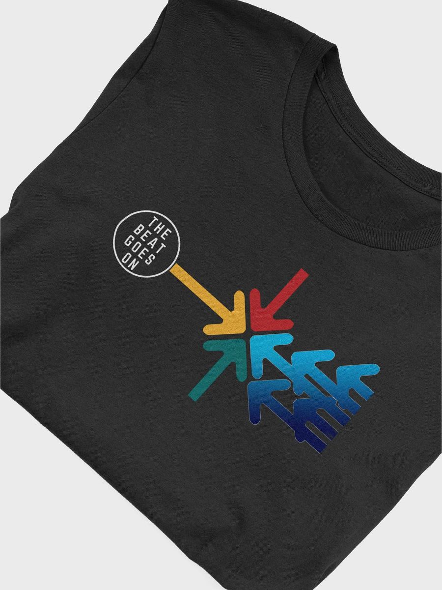 The Beat Goes On T-shirt product image (4)