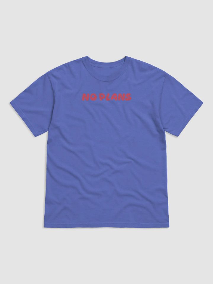 no plans tee product image (1)