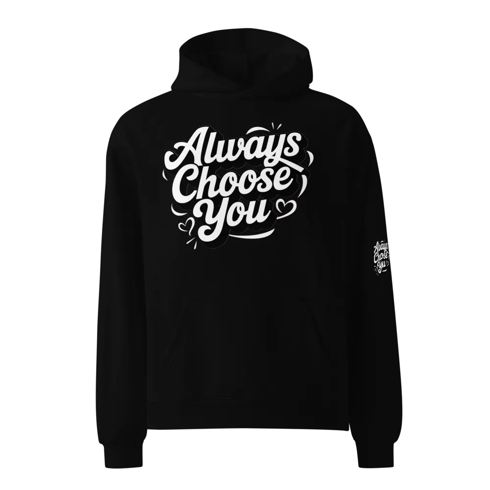 ALWAYS CHOOSE YOU product image (1)
